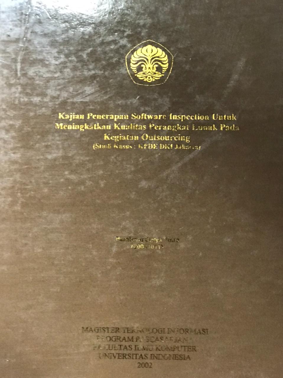 Kajian penerapan software inspection untuk meningkatkan kualitas perangkat lunak pada kegiatan outsourcing