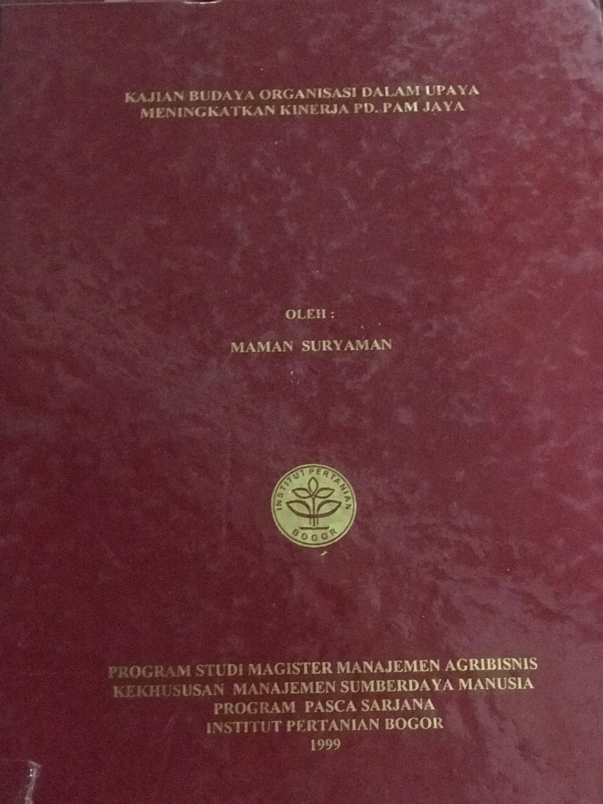 Kajian Budaya Organisasi Dalam upaya Meningkatkan Kinerja PD.Pam Jaya