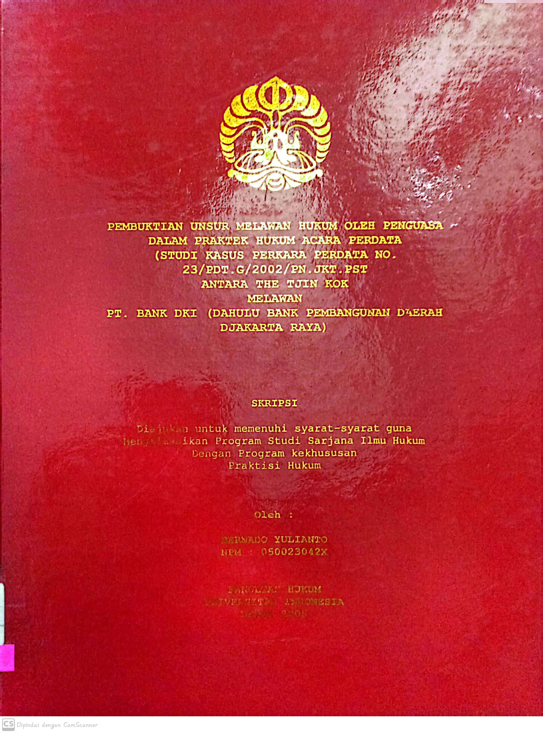 Pembuktian unsur melawan hukum oleh penguasa dalam praktek hukum acara perdata