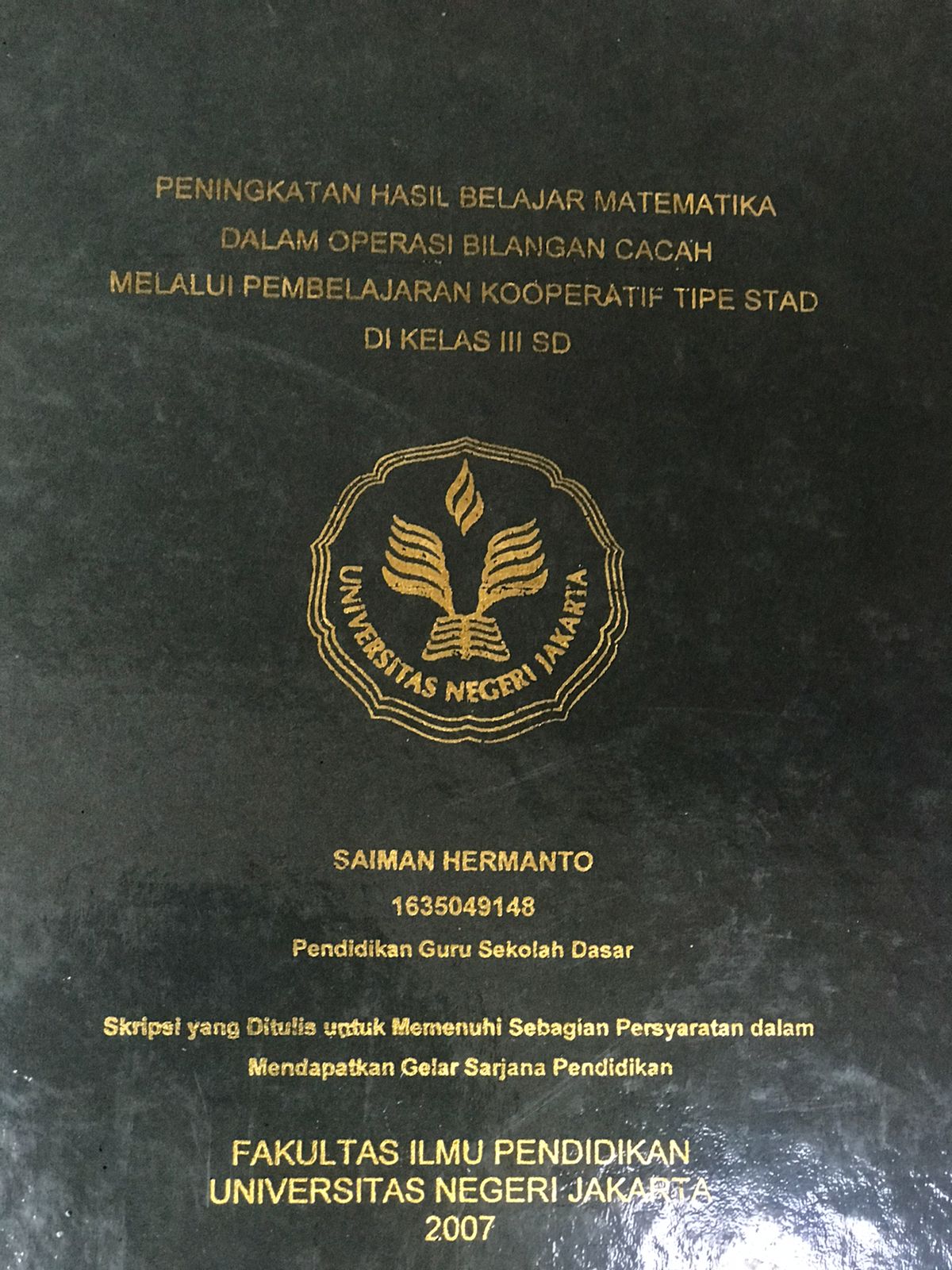 Peningkatan Hasil Belajar Matematika dalam Ooperasi Bilangan Cacah melalui Pembelajaran Kooperatif tipe Stad di Kelas III SD