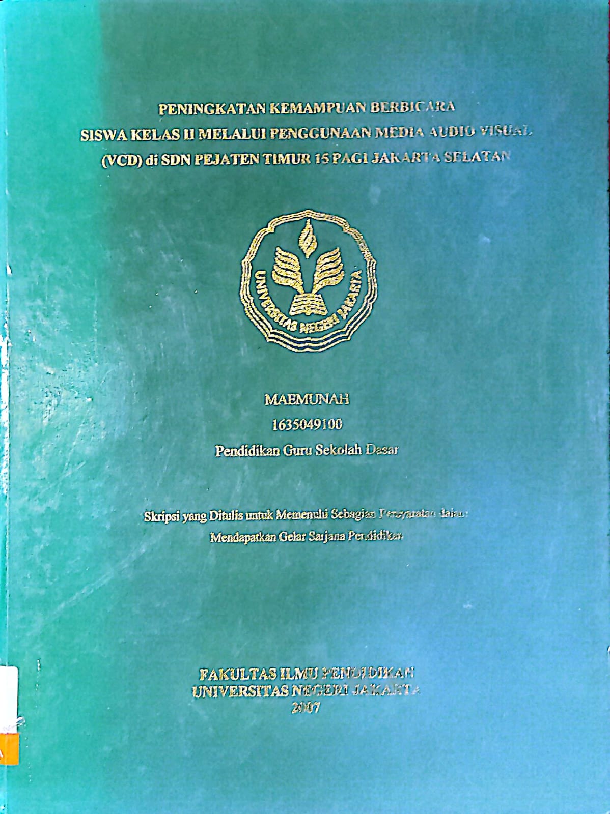 Peningkatan kemampuan berbicara siswa kelas II Melalui penggunaan media audio visual di SDN Pejaten Timur 15 Pagi Jakarta Selatan