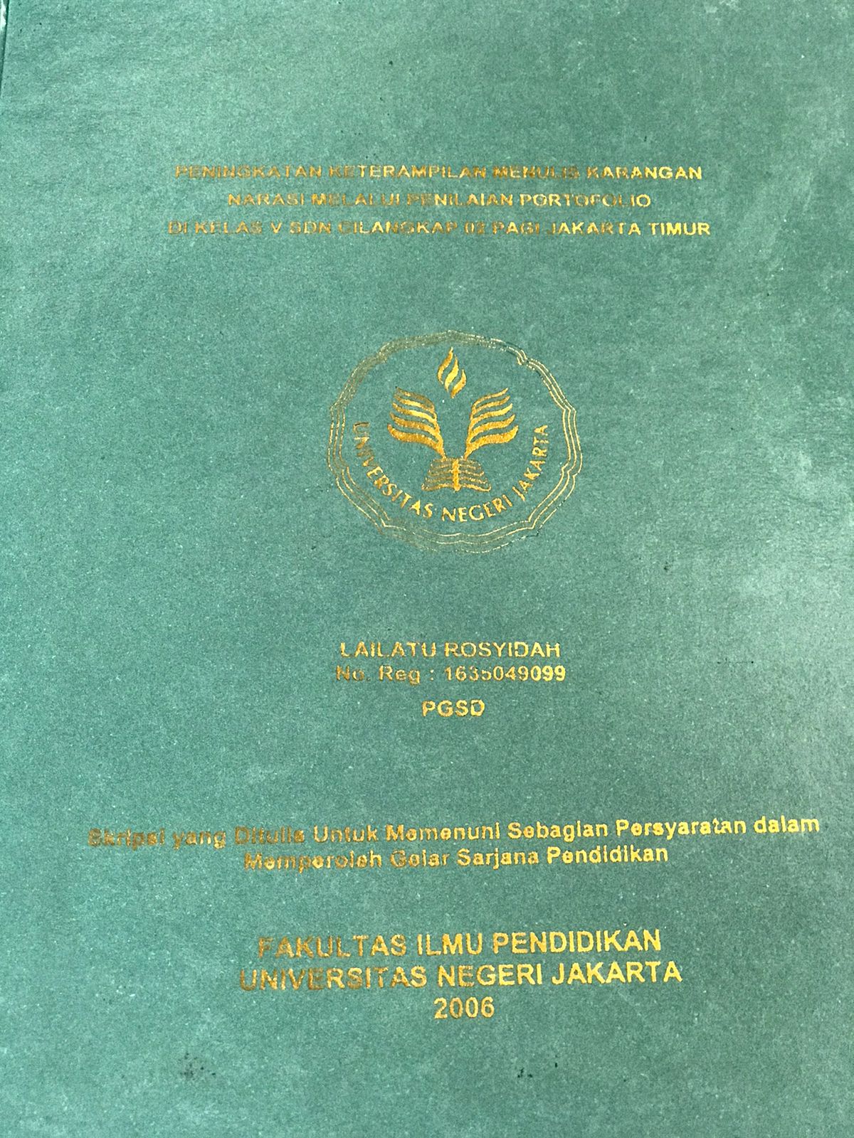 Peningkatan keterampilan menulis karangan narasi melalui penilaian portofolio di kelas V SDN Cilangkap 02 pagi Jakarta Timur