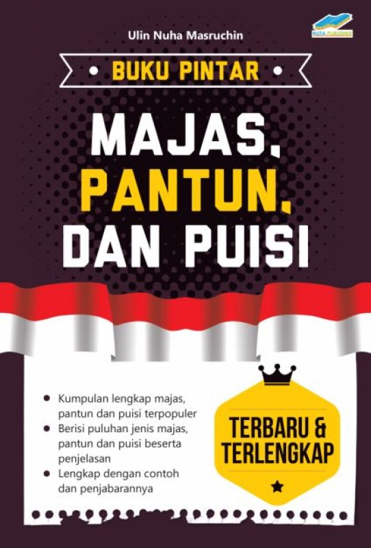 Buku pintar majas, pantun, dan puisi : terbaru dan terlengkap