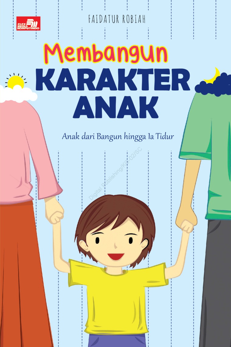 Membangun karakter anak