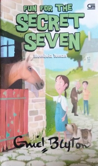 Fun for the secret seven : membela teman