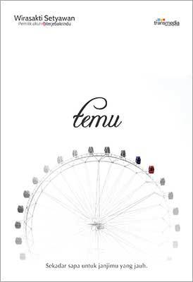 Temu : sekedar sapa untuk janjimu yang jauh