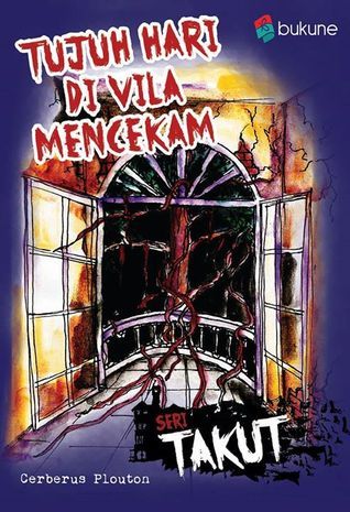 Tujuh hari di vila mencekam.