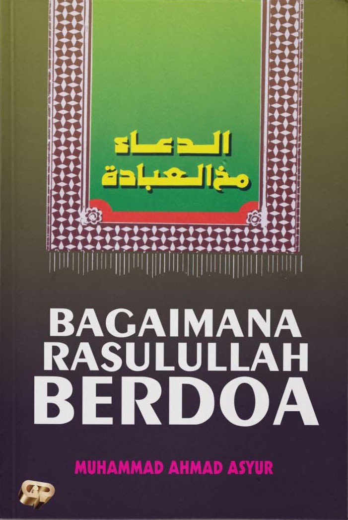 Bagaimana rasulullah berdoa