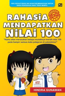 Rahasia mendapatkan nilai 100