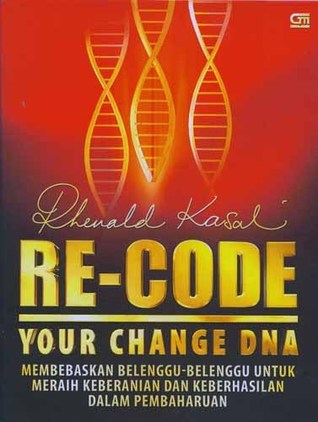 Re-code your change DNA