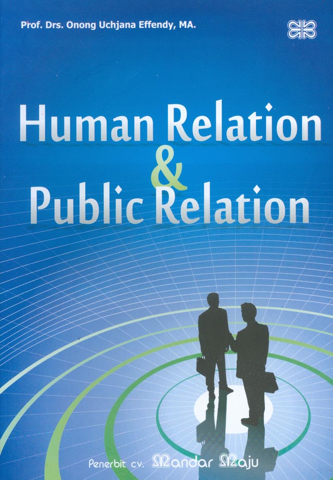 Human relations dan public relations / Onong Uchjana Effendy