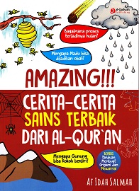 Amazing!!! : cerita-cerita sains terbaik dari Al-Quran