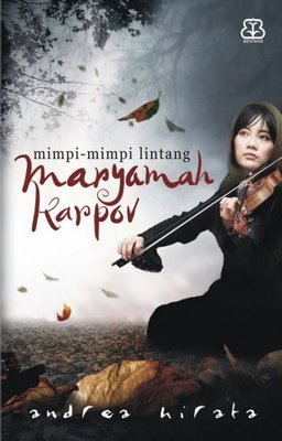 Mimpi-mimpi lintang :  maryamah karpov / Andrea Hirata