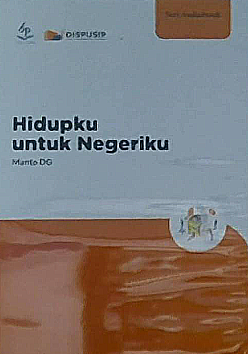 Hidupku untuk negeriku