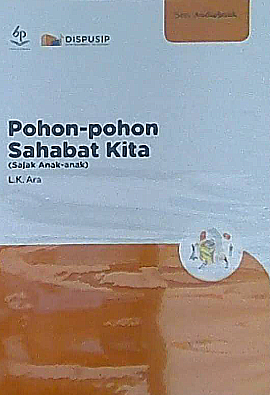 Pohon-pohon sahabat kita : sajak anak-anak