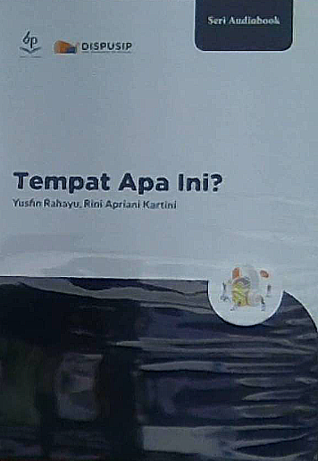 Tempat apa ini?