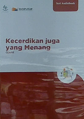 Kecerdikan juga yang menang