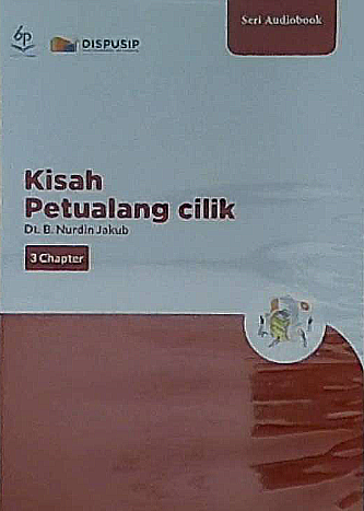 Kisah petualangan cilik