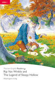 Rip Van Winkle and the Legend of Sleepy Hollow: : level 1