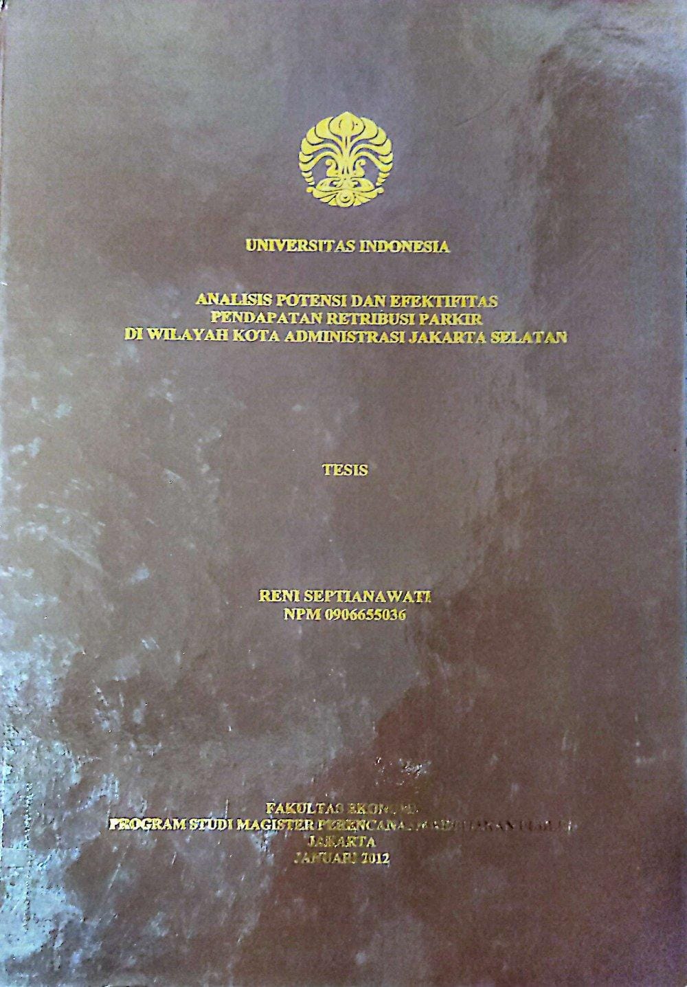 Analisis Potensi Dan Efektifitas Pendapatan Retribusi Di Wilayah Kota Administrasi Jakarta Selatan