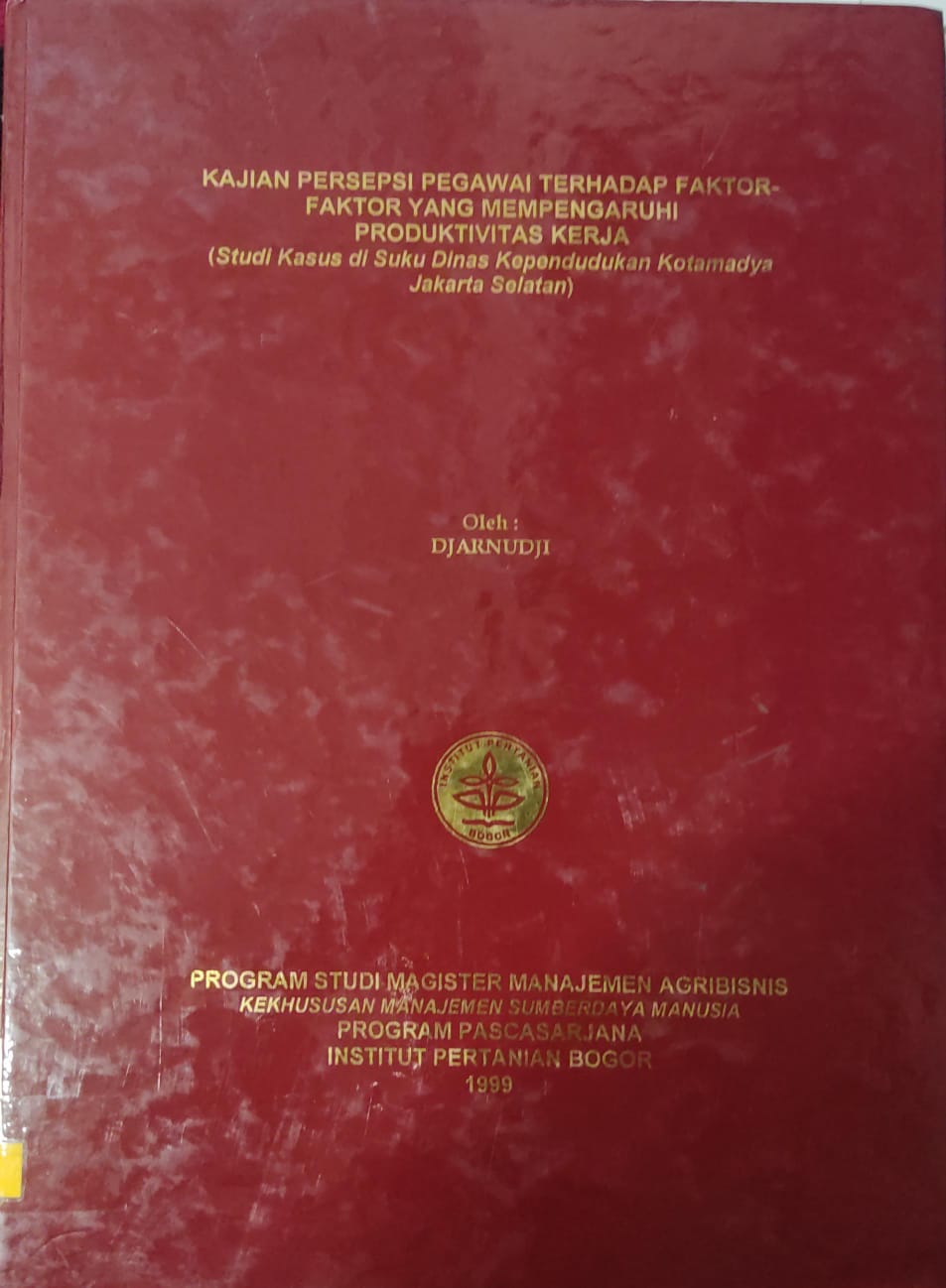 Kajian persepsi pegawai terhadap faktor-faktor yang mempengaruhi produktivitas kerja