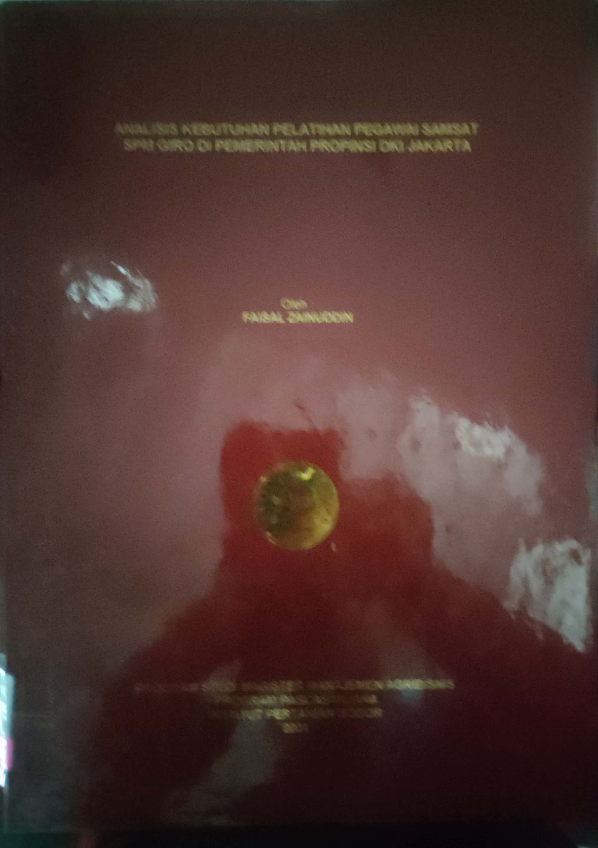 Analisis kebutuhan pelatihan pegawai samsat SPM Giro di pemerintah propinsi DKI Jakarta