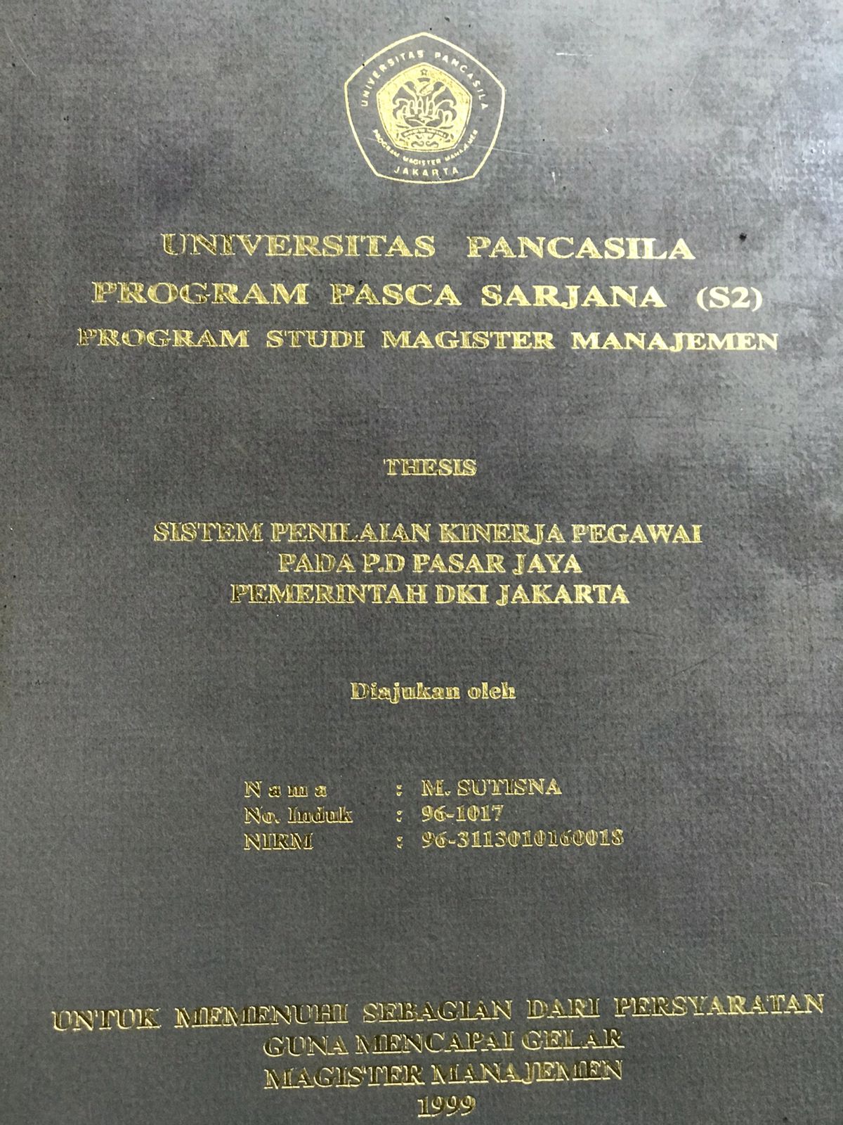 Sistem Penilaian Kinerja Pegawai pada PD.Pasar Jaya Pemerintah DKI Jakarta / Sutisna