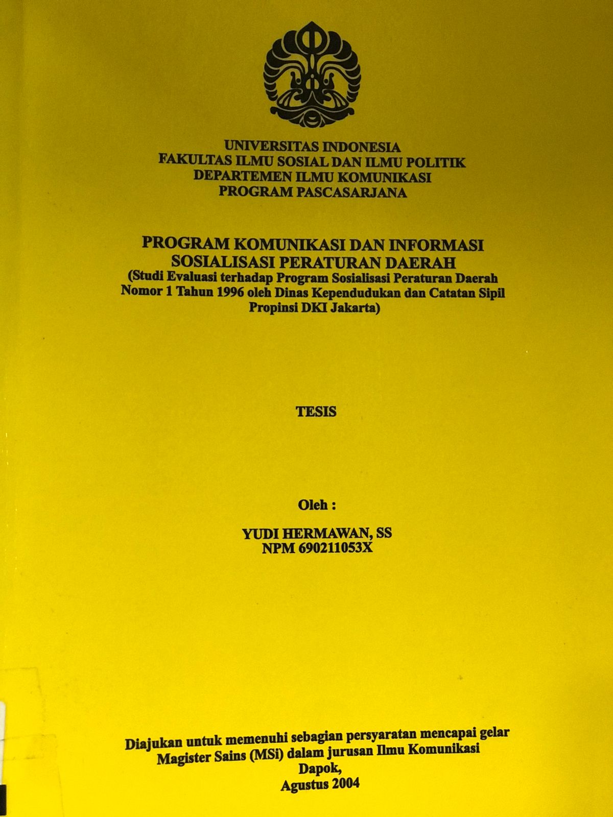 Program Komunikasi dan Informasi sosialisasi peraturan daerah