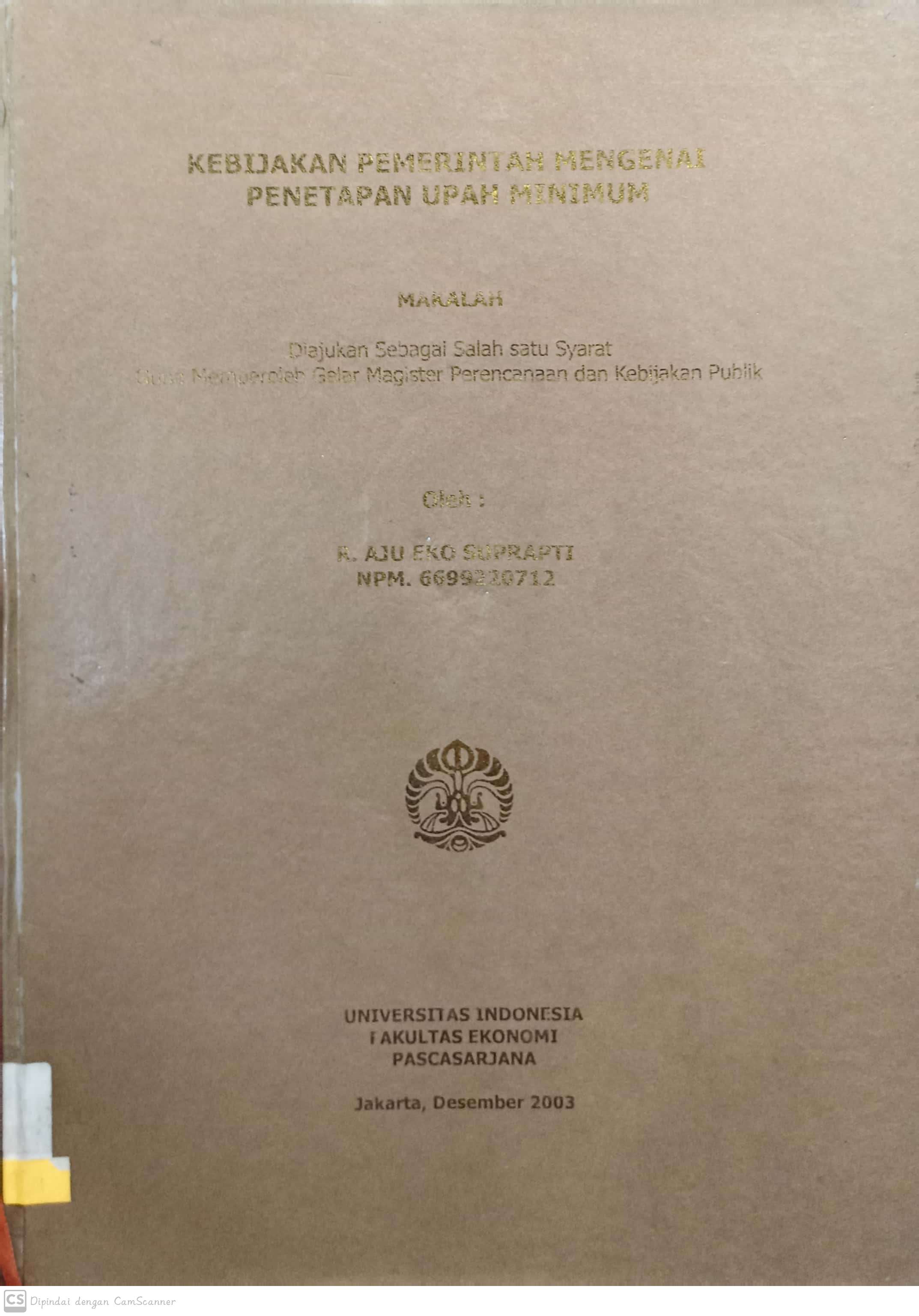 Kebijakan pemerintah mengenai penetapan upah minimum