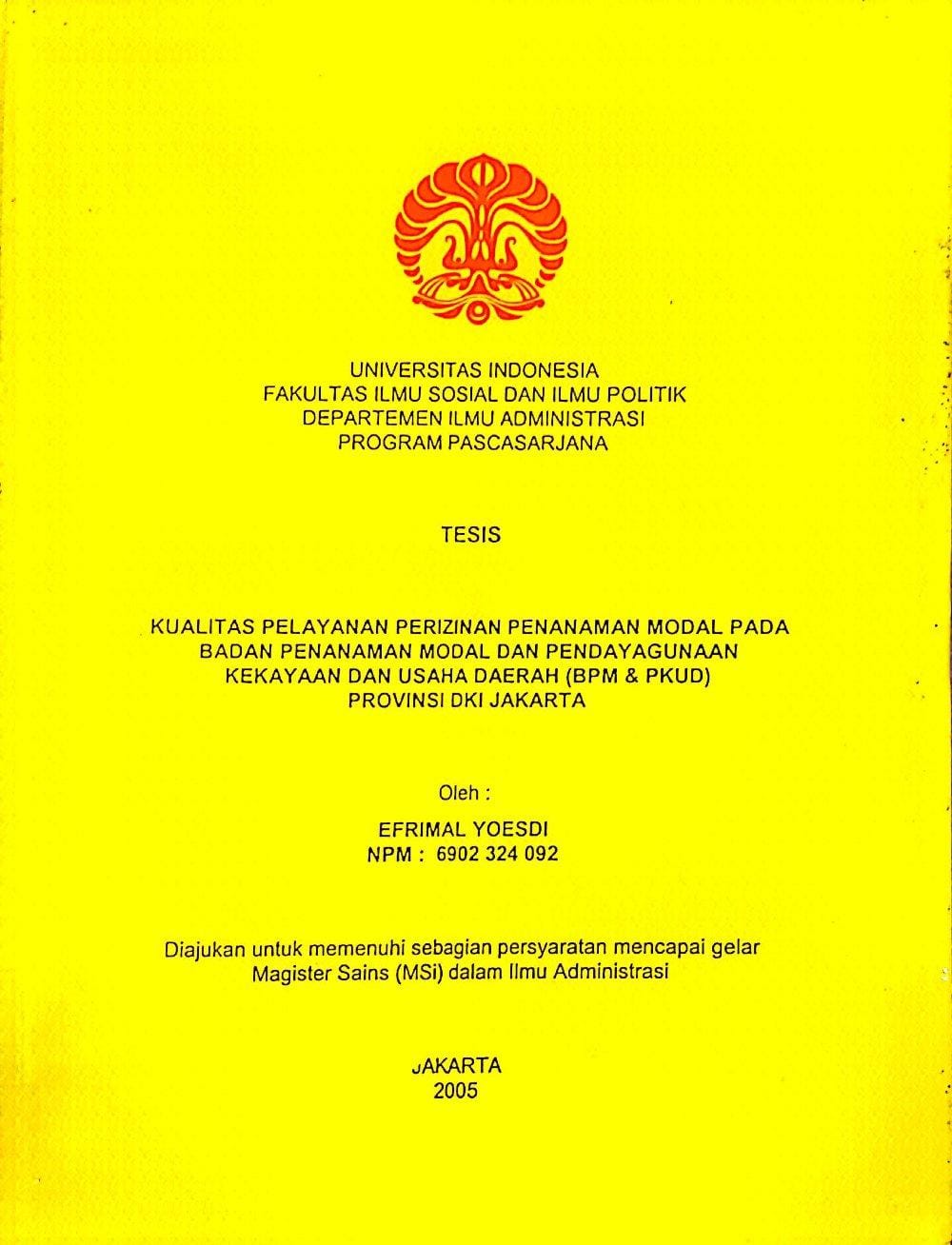Kualitas Pelayanan perizinan penanaman modal pada badan penanaman modal dan pendayagunaan kekayaan dan usaha daerah provinsi DKI Jakarta