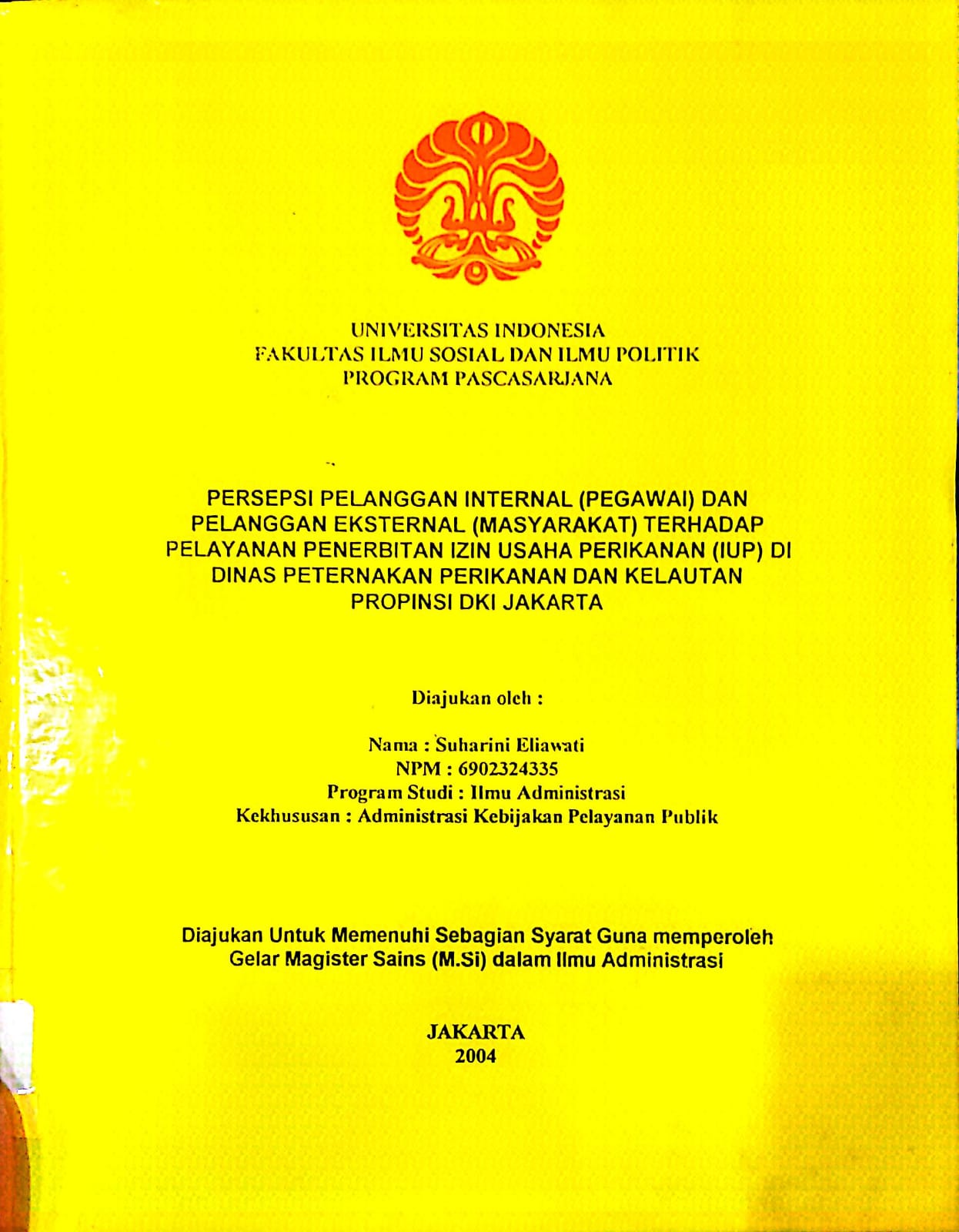Persepsi pelanggan internal (pegawai) dan pelanggan eksternal (masyarakat) terhadap pelayanan penerbitan izin usaha perikanan (IUP) di dinas peternakan perikanan dan kelautan propinsi DKI Jakarta