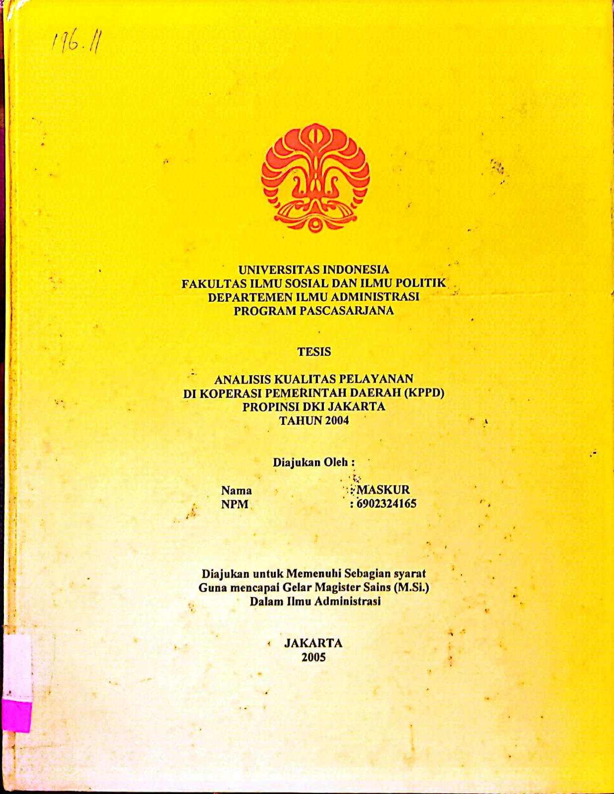 Analisis Kualitas Pelayanan Di Koperasi Daerah (KPPD) Provinsi DKI Jakarta tahun 2004 / Maskur