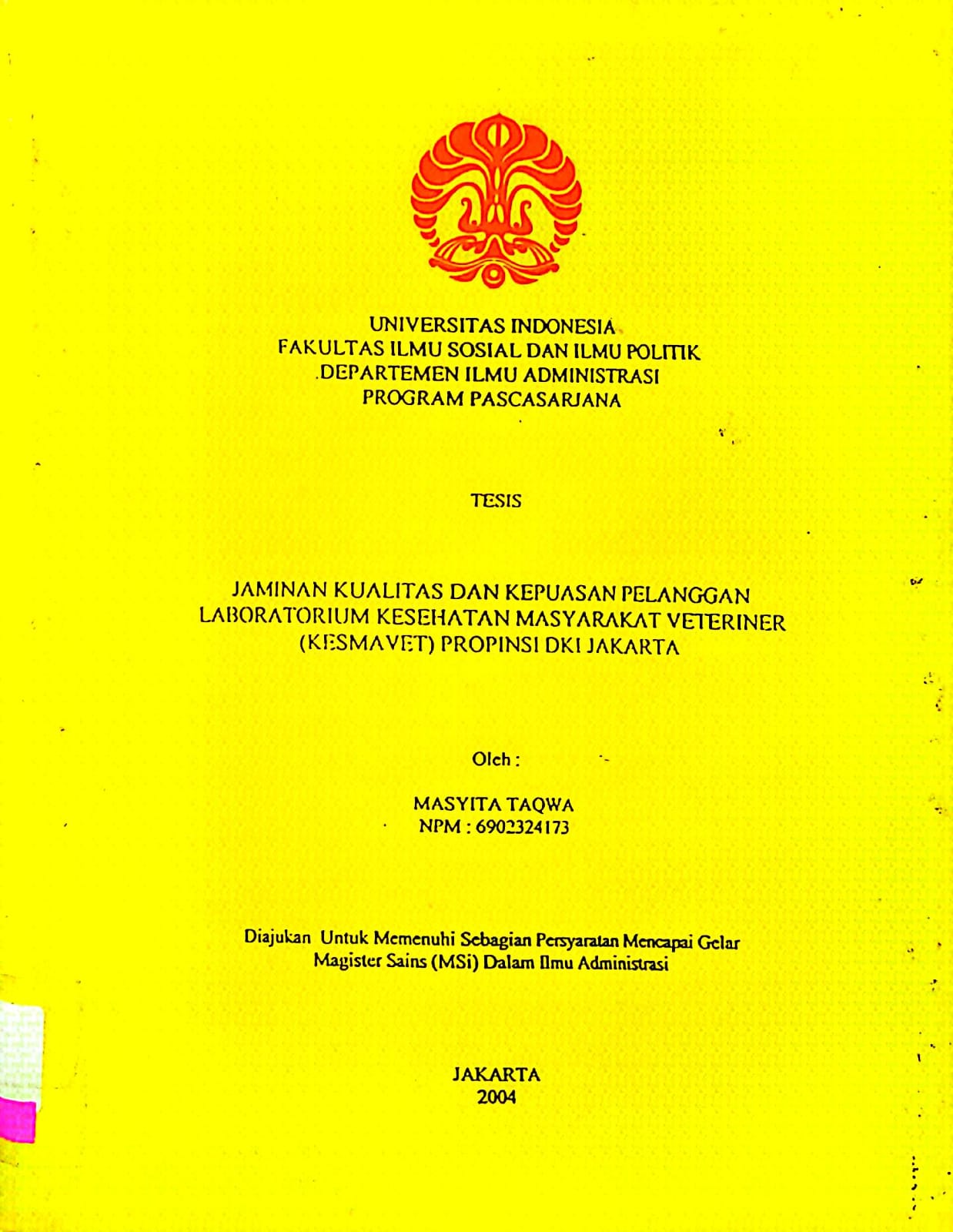 Jaminan Kualitas Dan Kepuasan Pelanggan Laboratorium Kesehatan Masyarakat Veteriner (Kesmavet) Provinsi DKI Jakarta