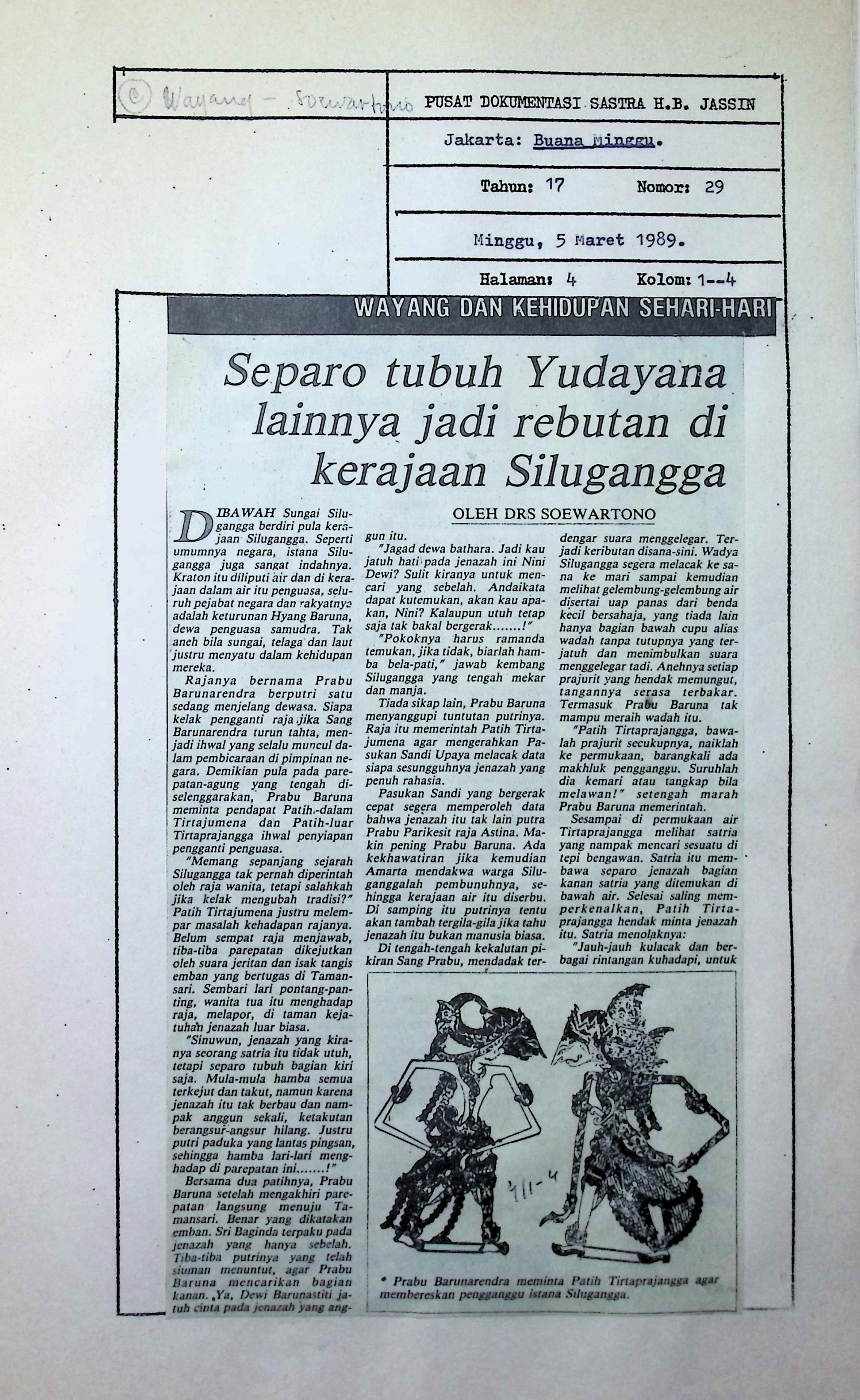 Separo tubuh Yudayana lainnya jadi rebutan di kerajaan Silugangga