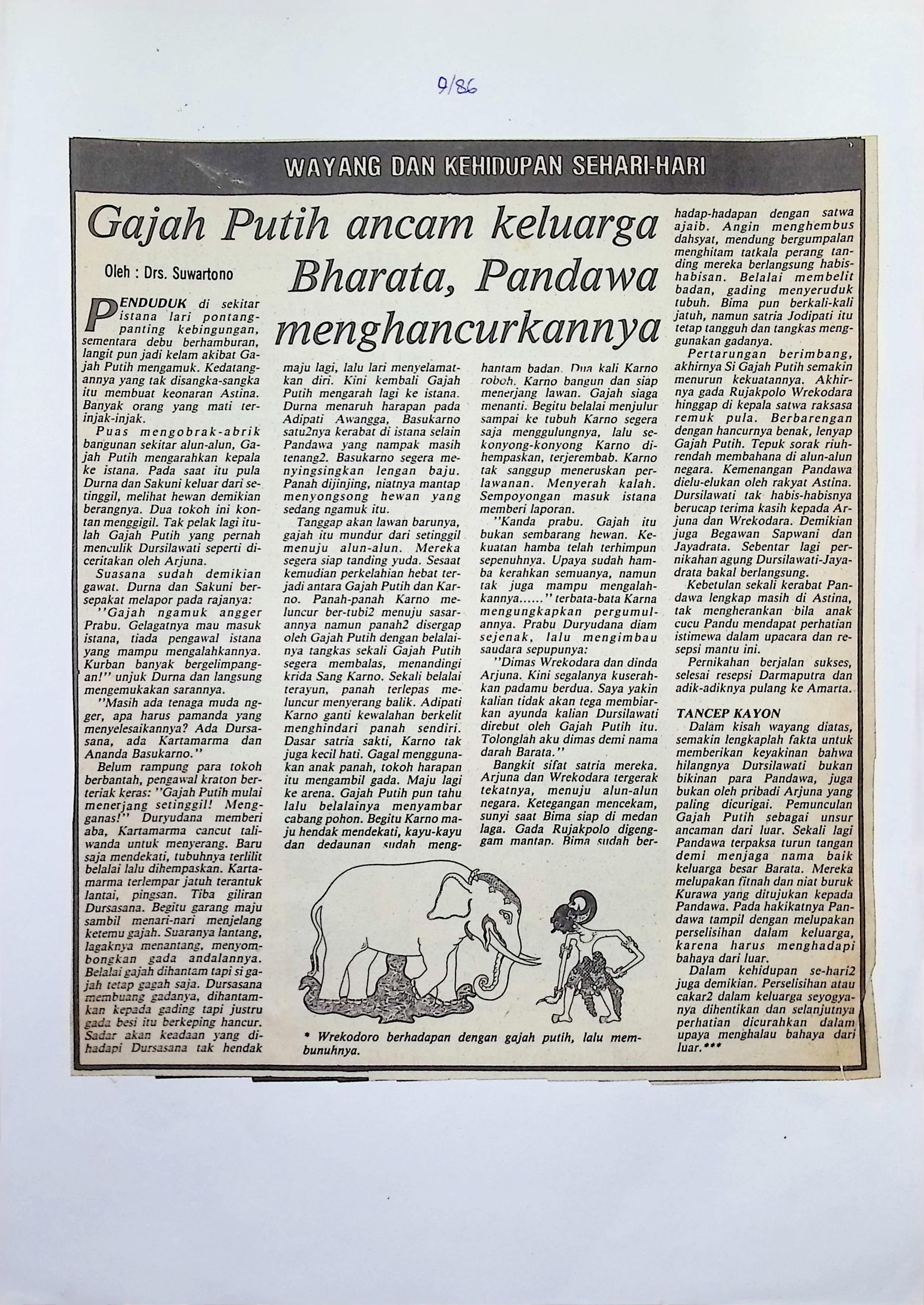 Gajah putih ancam keluarga Bharata, pandawa menghancurkannya