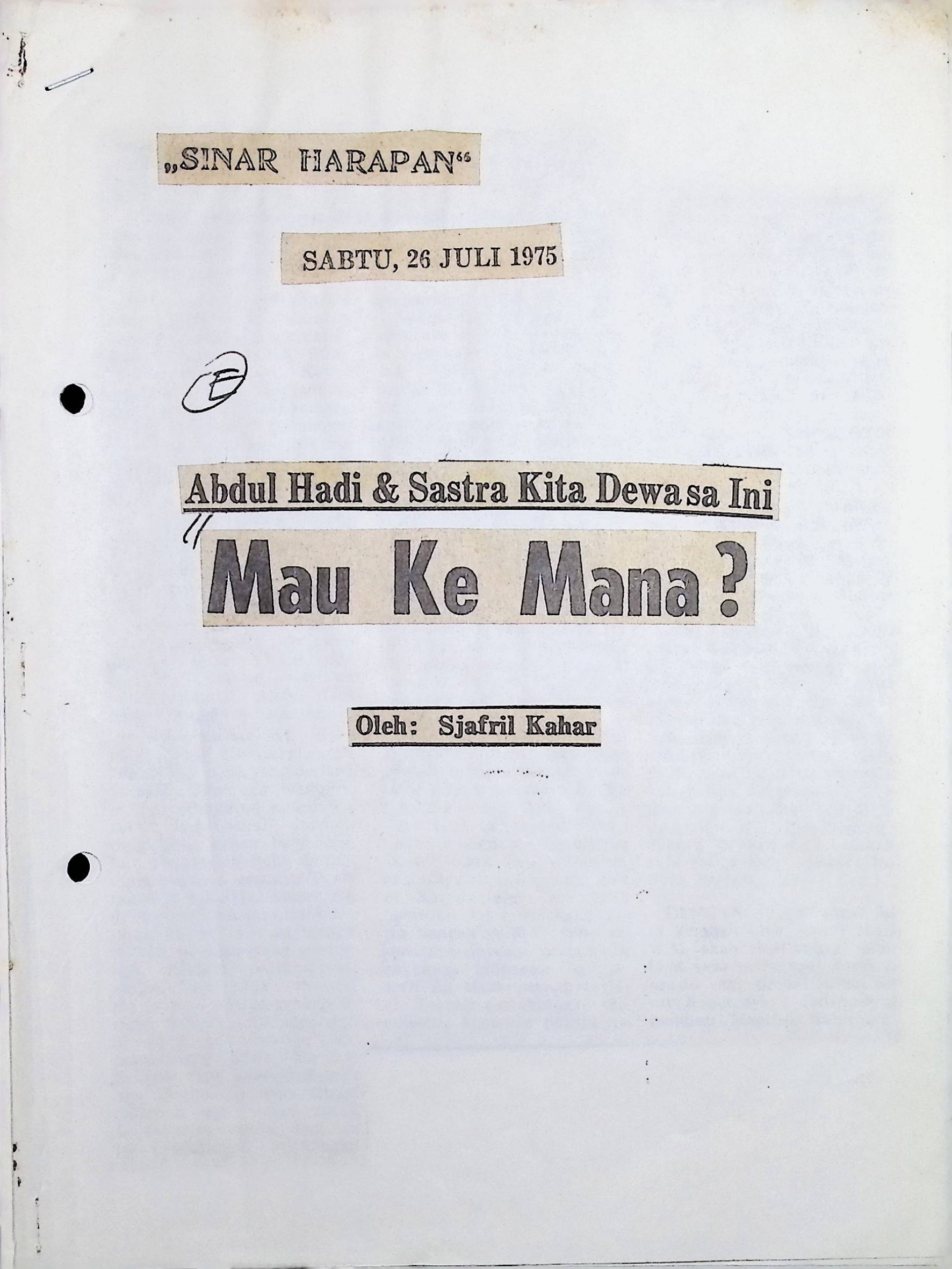 Abdul Hadi dan sastra kita dewasa ini, mau ke mana?