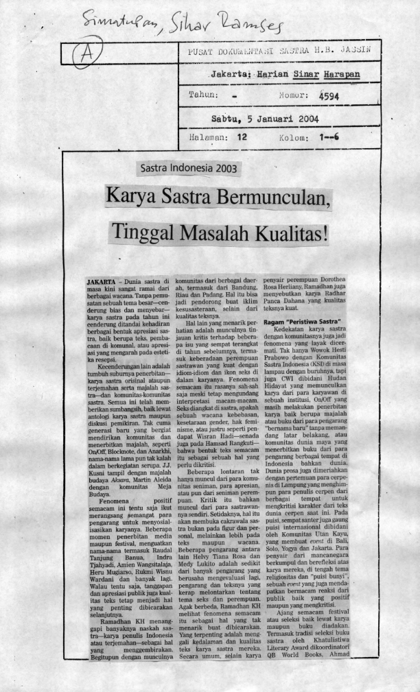 Karya sastra bermunculan, tinggal masalah kualitas!