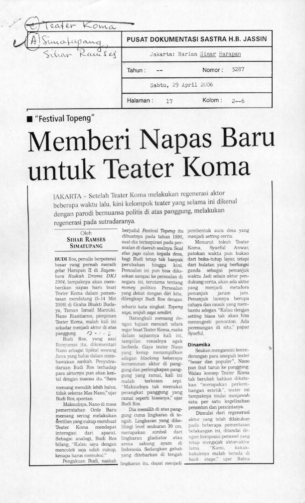 Memberi napas baru untuk teater koma