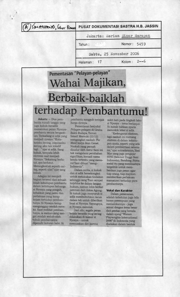 Pementasan "Pelayan-pelayan" : wahai majikan, berbaik-baiklah terhadap pembantumu!