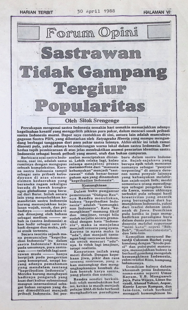 Sastrawan tidak gampang tergiur popularitas