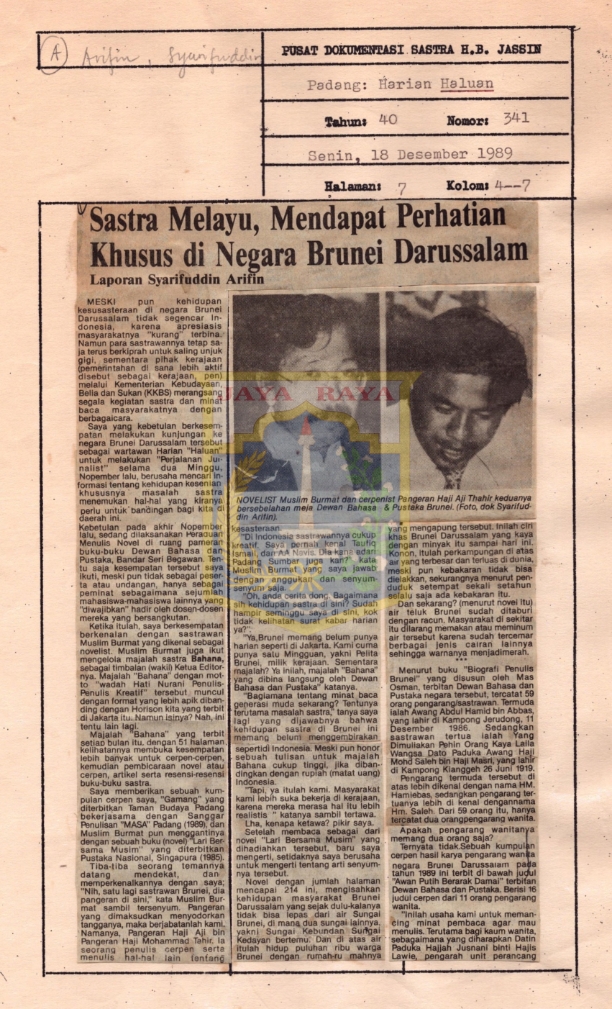 Sastra melayu, mendapat perhatian khusus di negara Brunei Darussalam