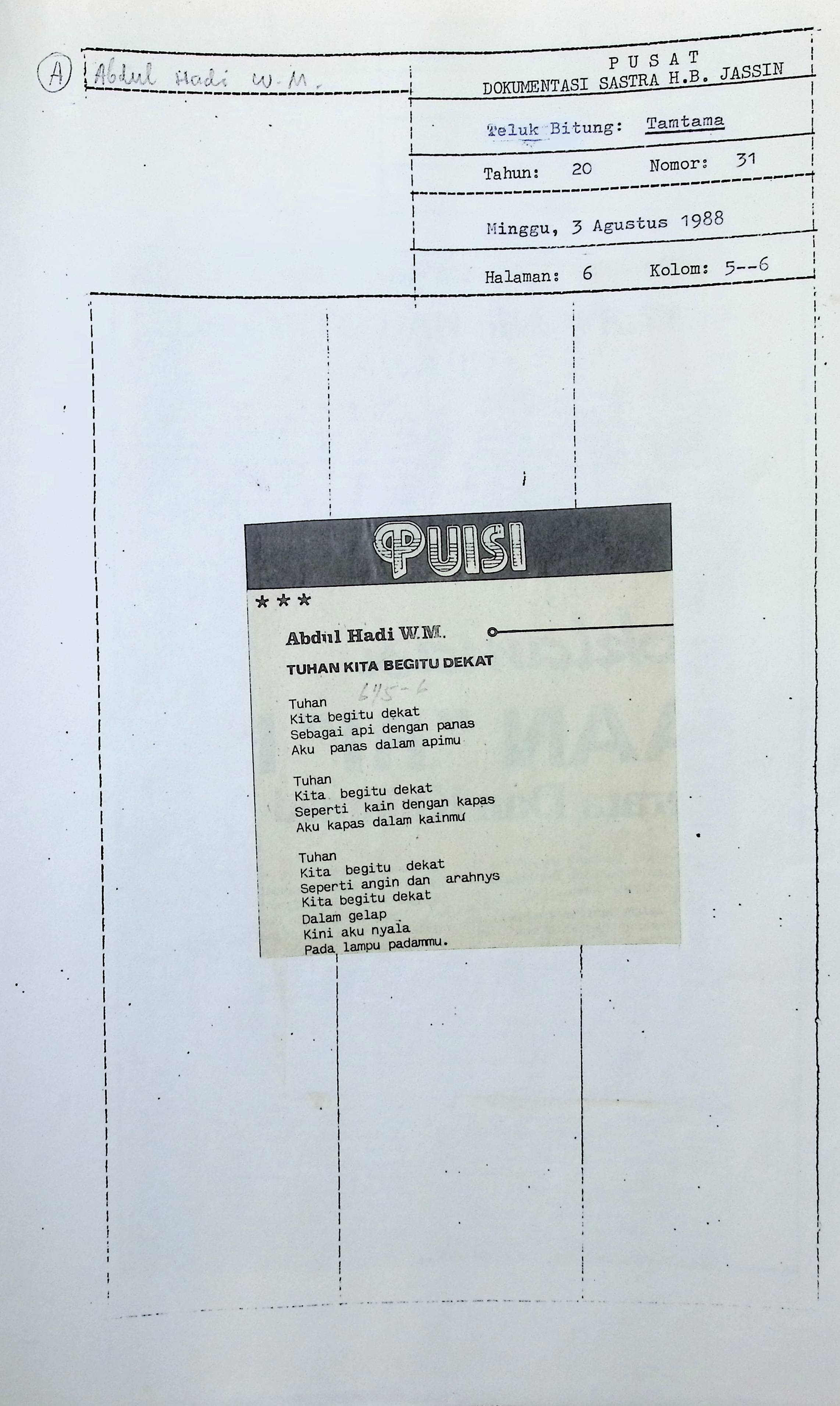 Puisi.Abdul Hadi WM. Tuhan kita begitu dekat
