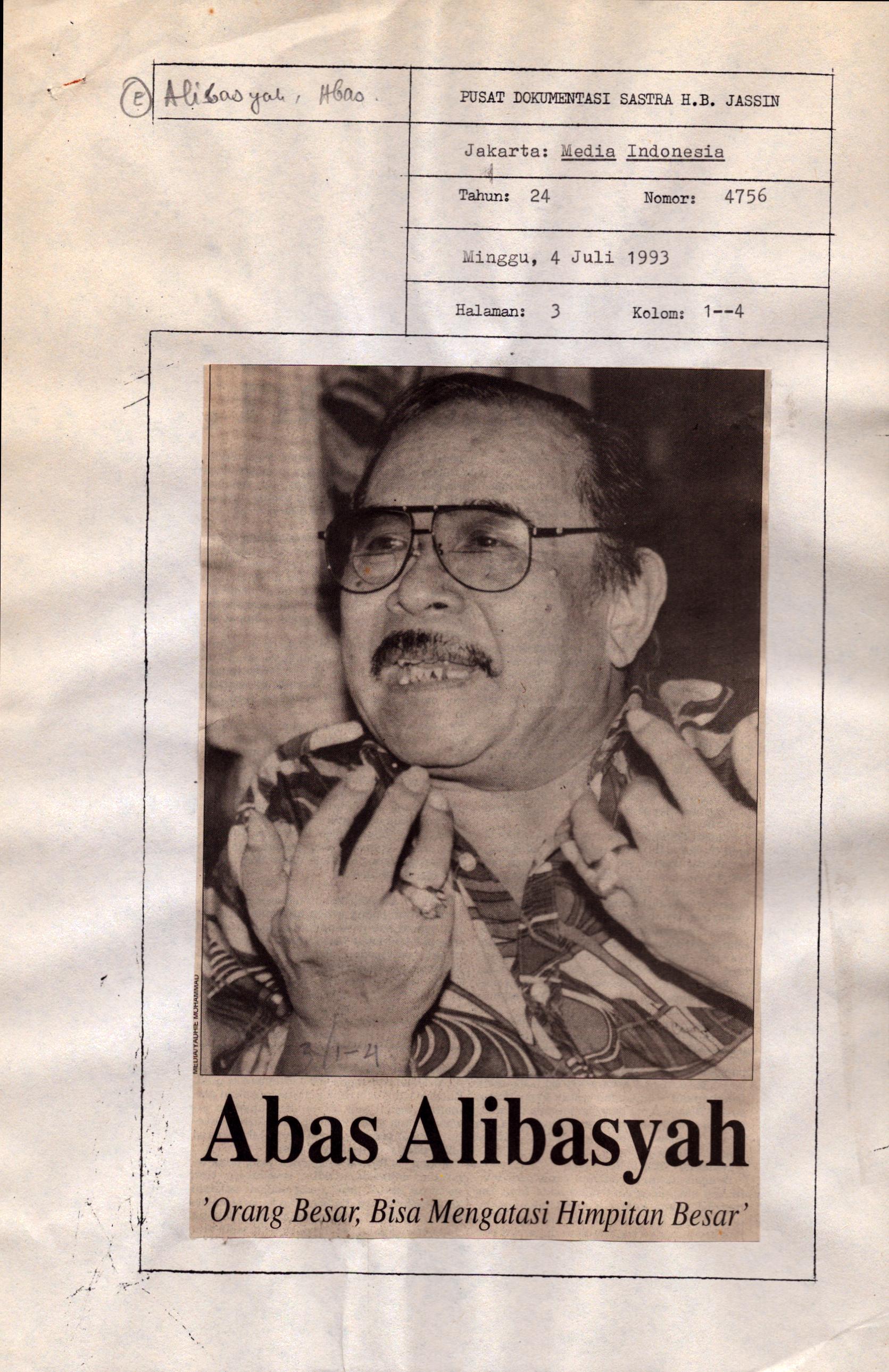 Abas Alibasyah : orang besar bisa mengatasi himpitan besar