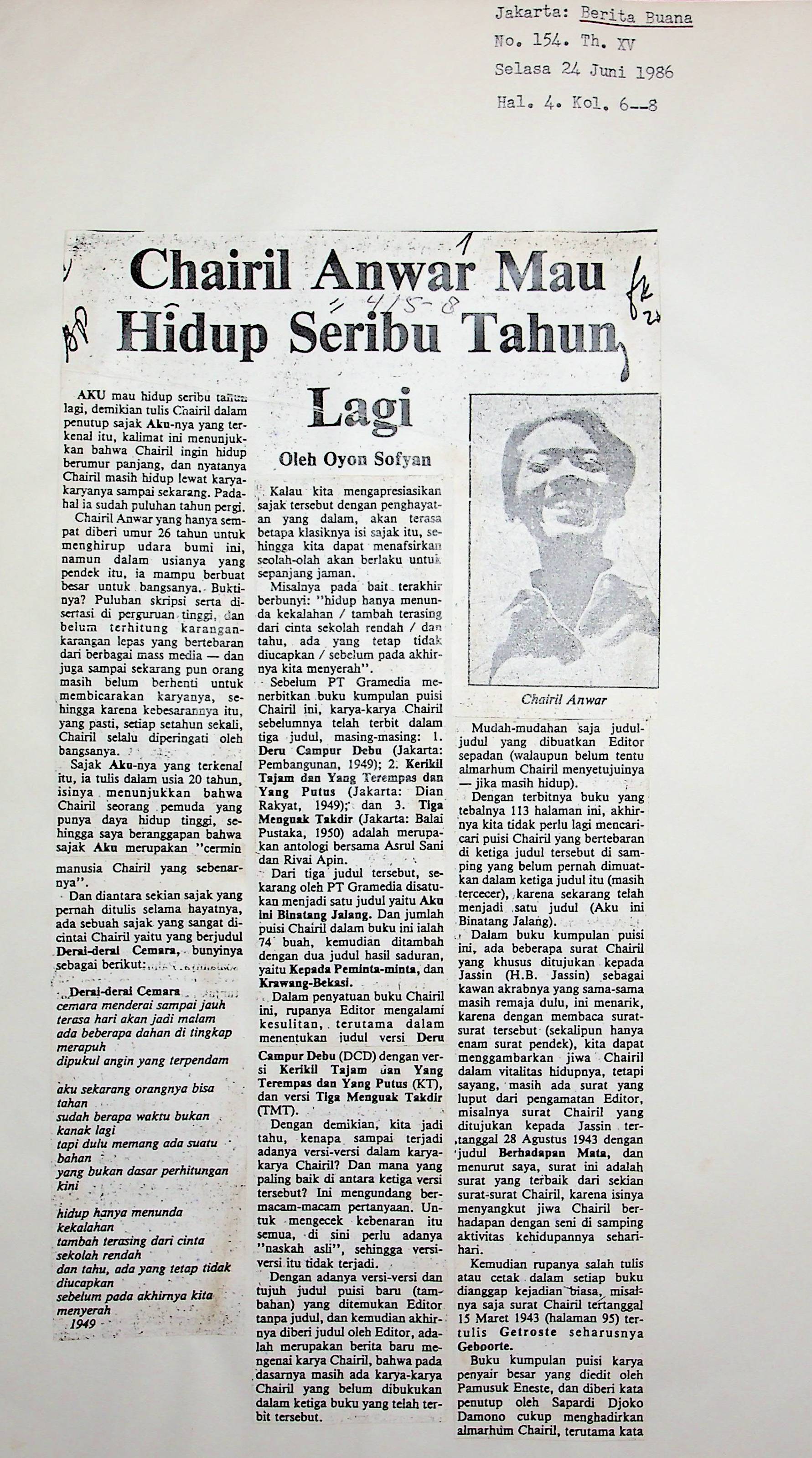 Chairil Anwar mau hidup seribu tahun lagi / Oyon Sofyan