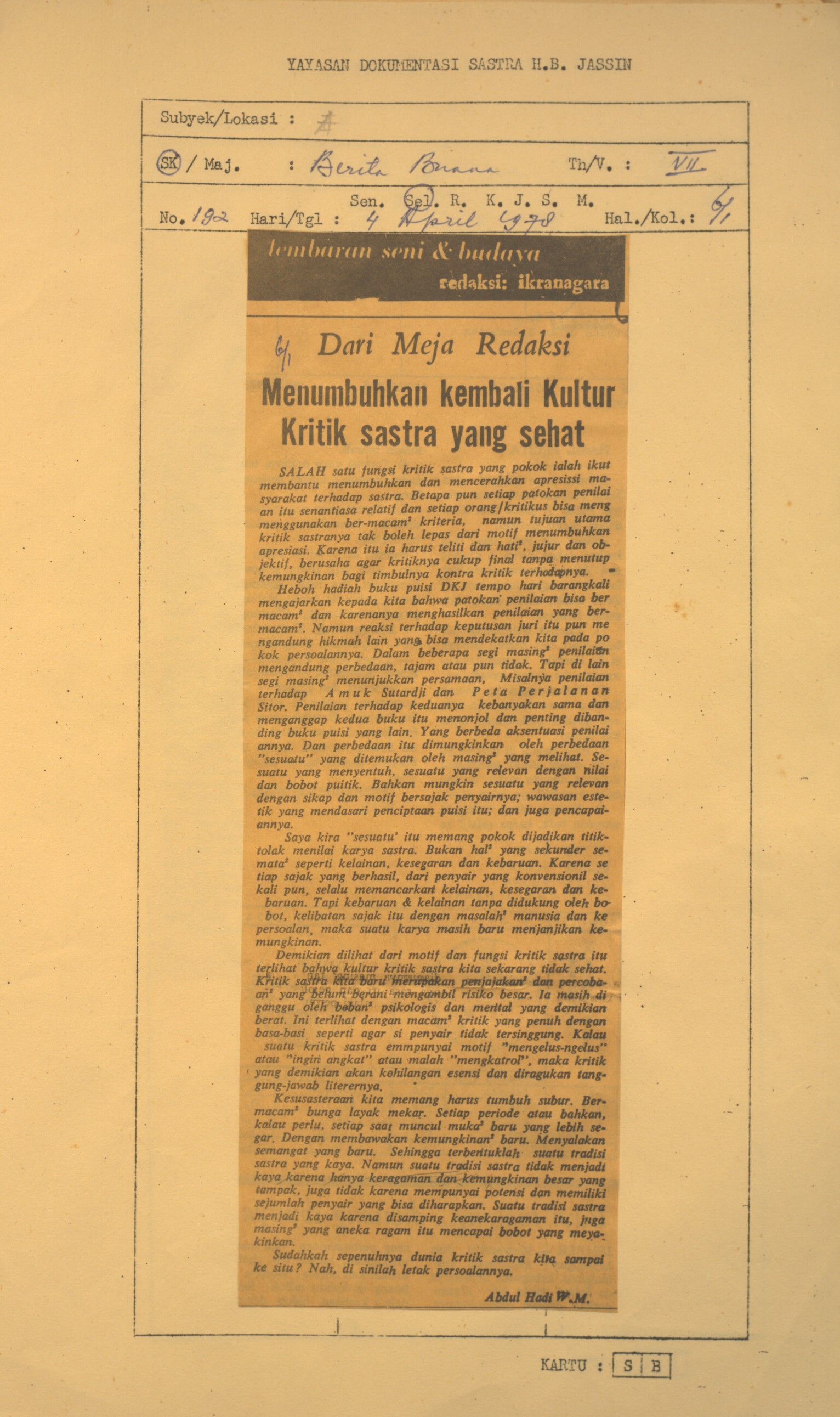 Dari meja redaksi. Menumbuhkan kembali kultur kritik sastra yang sehat
