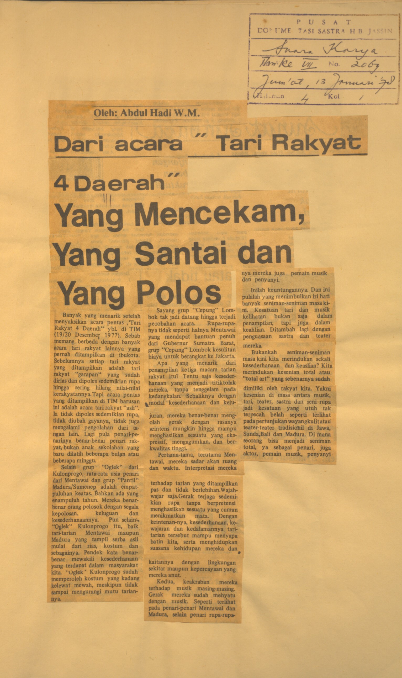 Dari acara Tari rakyat 4 daerah, yang mencekam,yang santai dan yang polos