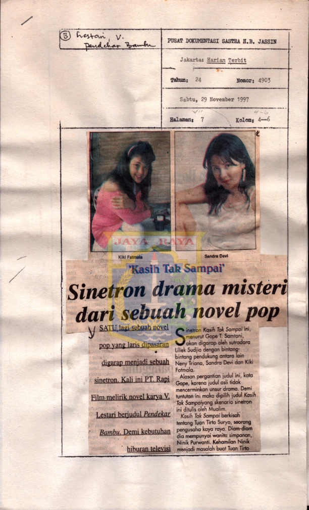 Kasih tak sampai : Sinetron drama misteri dari sebuah novel pop