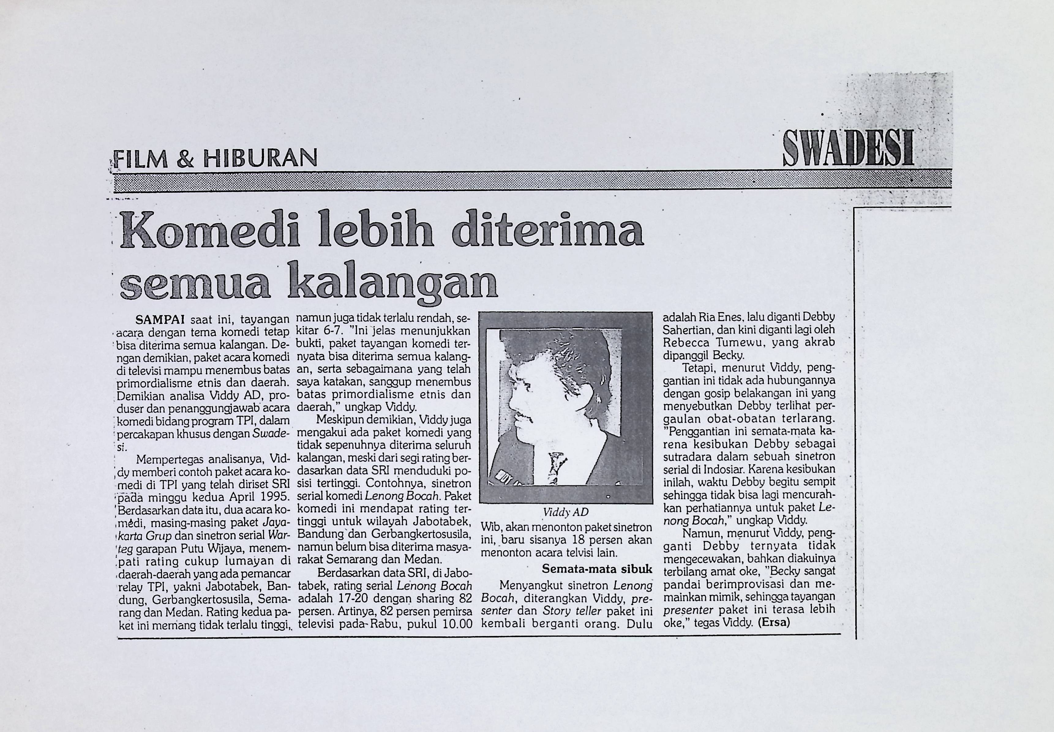 Komedi lebih diterima semua kalangan