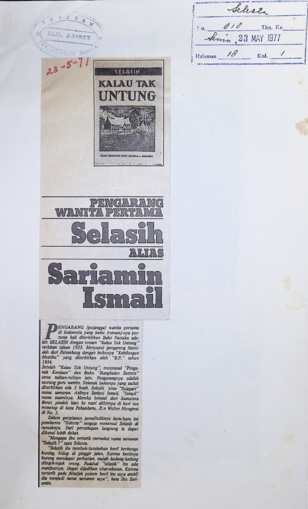 Pengarang wanita pertama Selasih alias Sariamin Ismail