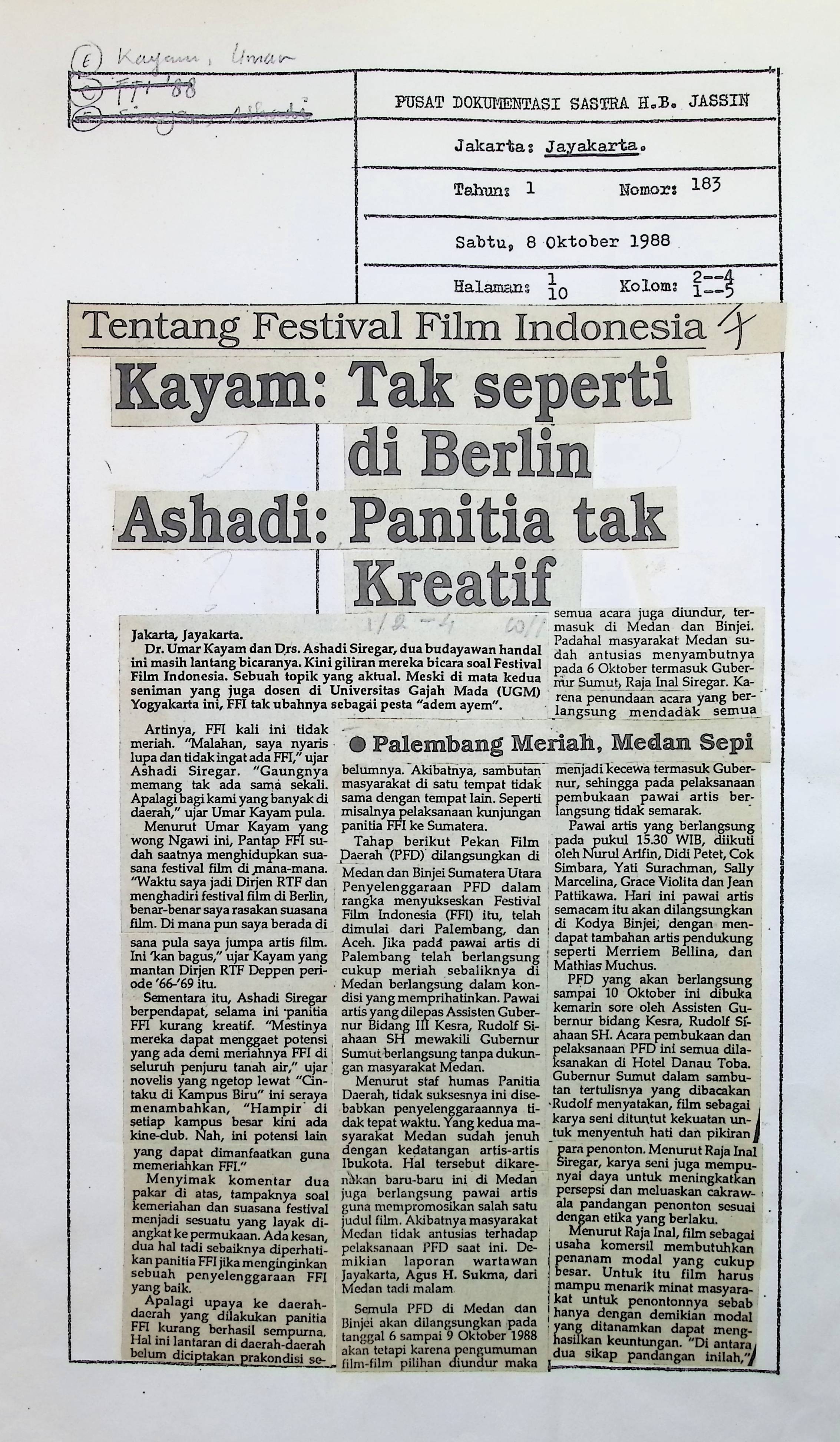 Tentang festiva film Indonesia, Kayam, tak seperti di Berlin, Ashadi, panitia tak kreatif